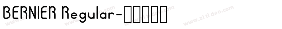 BERNIER Regular字体转换